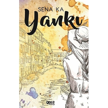 Yankı - Sena Ka