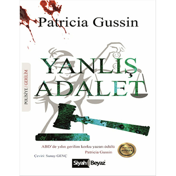 Yanlış Adalet Patricia Gussin