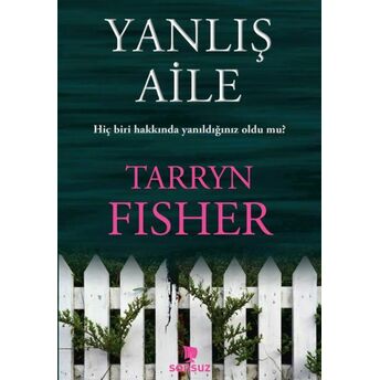 Yanlış Aile Tarryn Fisher