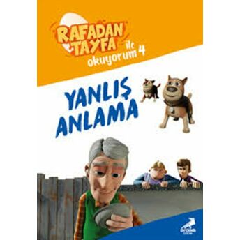 Yanlış Anlama - Rafadan Tayfa Ile Okuyorum 4 Ayşenur Gönen