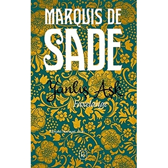 Yanlış Aşk Marquis De Sade