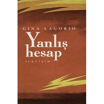 Yanlış Hesap Gina Lagorio