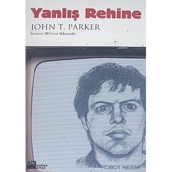 Yanlış Rehine John T. Parker