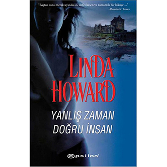 Yanlış Zaman Doğru Insan Linda Howard