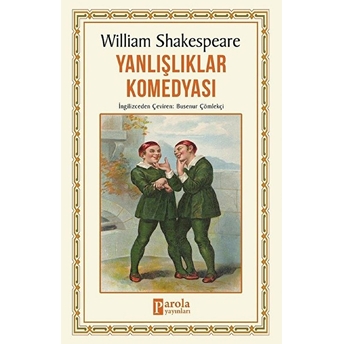 Yanlışlıklar Komedyası William Shakespeare