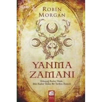 Yanma Zamanı Robin Morgan