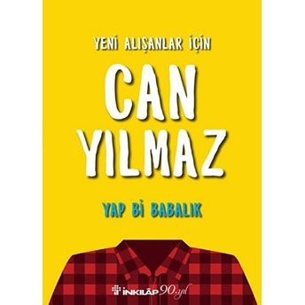 Yap Bi Babalık Can Yılmaz