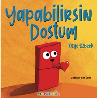 Yapabilirsin Dostum Özge Özberk