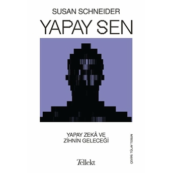 Yapay Sen Susan Schneider