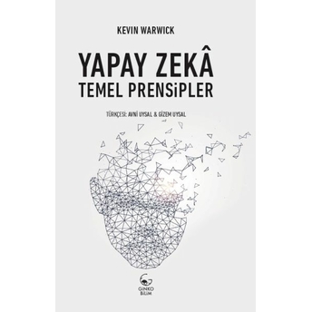 Yapay Zekâ: Temel Prensipler Kevin Warwick