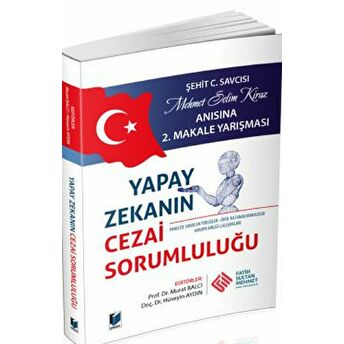 Yapay Zekanın Cezai Sorumluluğu Ciltli Murat Balcı