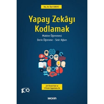 Yapay Zekâyı Kodlamak Özel Sebetci