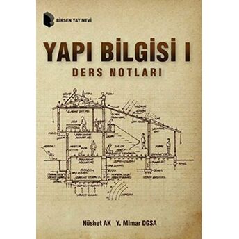 Yapı Bilgisi 1 / Ders Notları Nüshet Ak