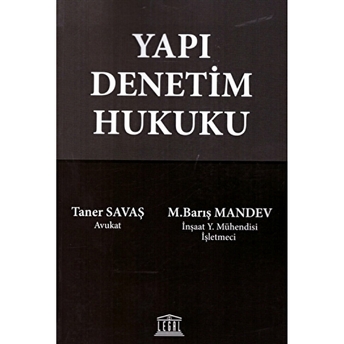 Yapı Denetim Hukuku M. Barış Mandev