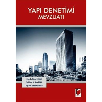 Yapı Denetimi Mevzuatı - Akın Ünal