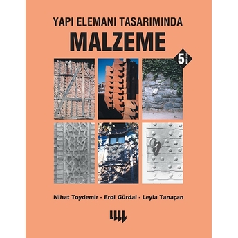 Yapı Elemanı Tasarımında Malzeme Nihat Toydemir