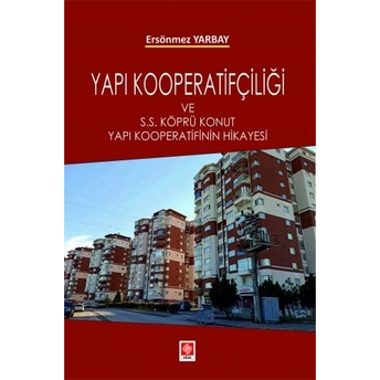 Yapı Kooperatifçiliği Ersönmez Yarbay