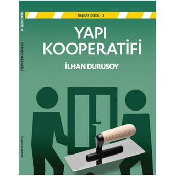 Yapı Kooperatifi Ilhan Durusoy