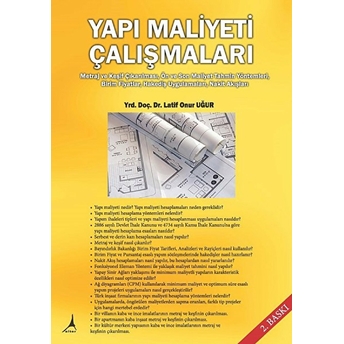 Yapı Maliyeti Çalışmaları - Latif Onur Uğur