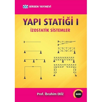 Yapı Statiği 1: Izostatik Sistemler