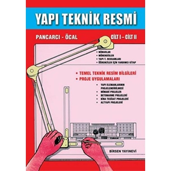 Yapı Teknik Resmi Cilt: 1 - M. Emin Öcal