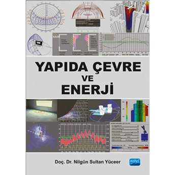 Yapıda Çevre Ve Enerji - Nilgün Sultan Yüceer