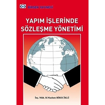 Yapım Işlerinde Sözleşme Yönetimi