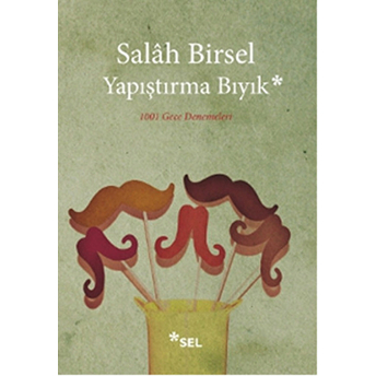 Yapıştırma Bıyık Salah Birsel