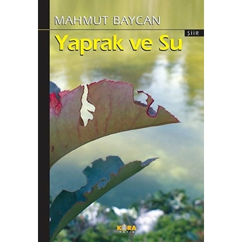 Yaprak Ve Su