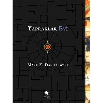 Yapraklar Evi (Ciltli) Mark Z. Danielewski