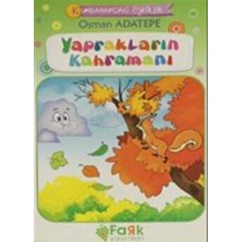 Yaprakların Kahramanı - Kumbaramdaki Öyküler Mini Masallar Osman Adatepe