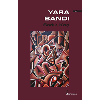 Yara Bandı-Sadık Koç