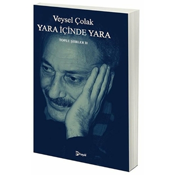 Yara Içinde Yara Toplu Şiirler 2 Veysel Çolak