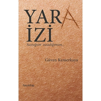 Yara Izi Güven Kemerkaya