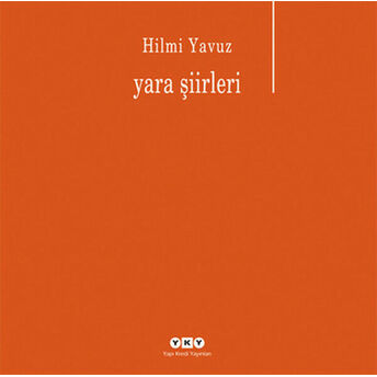 Yara Şiirleri Hilmi Yavuz