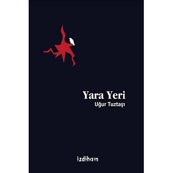 Yara Yeri Uğur Tuztaşı