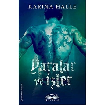 Yaralar Ve Izler Karina Halle