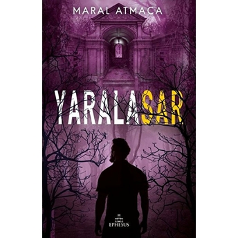 Yaralasar 3 Maral Atmaca