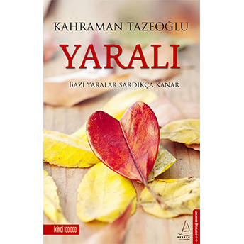 Yaralı Kahraman Tazeoğlu