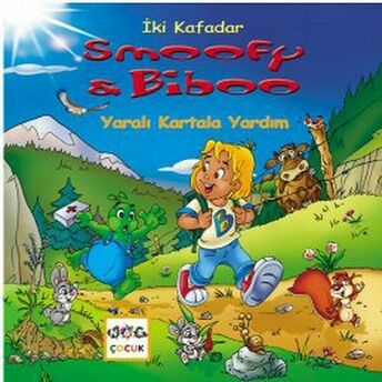 Yaralı Kartala Yardım / Iki Kafadar Smoofy Ve Biboo -6 Christian Carlin