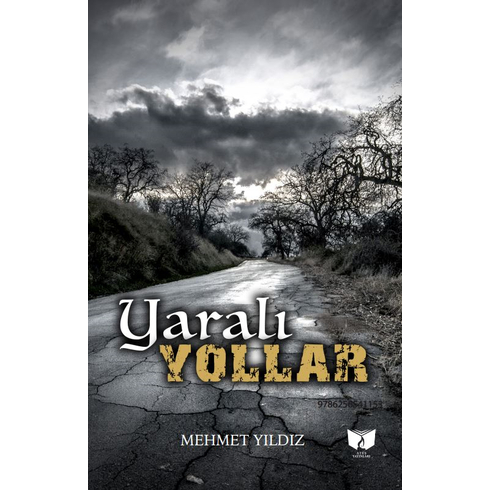 Yaralı Yollar Kolektif