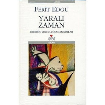 Yaralı Zaman Ferit Edgü