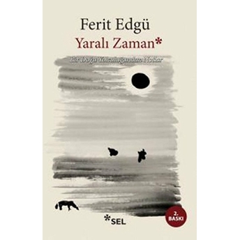 Yaralı Zaman Ferit Edgü