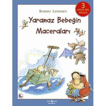 Yaramaz Bebeğin Maceraları Barbro Lindgren