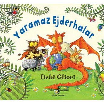 Yaramaz Ejderhalar Debi Gliori