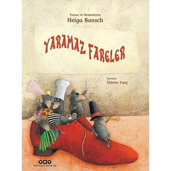 Yaramaz Fareler Helga Bansch