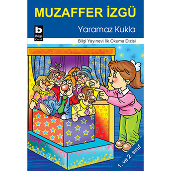 Yaramaz Kukla / Ilk Okuma Dizisi Muzaffer Izgü