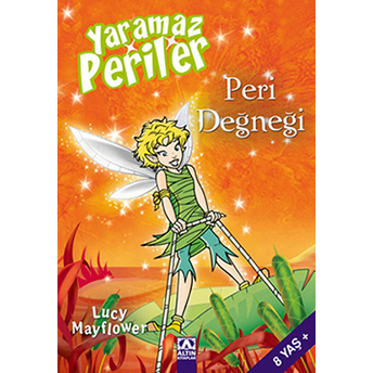 Yaramaz Periler Peri Derneği Lucy Mayflower