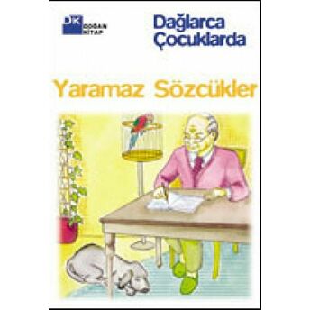 Yaramaz Sözcükler Fazıl Hüsnü Dağlarca