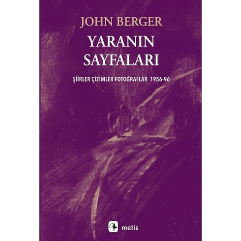 Yaranın Sayfaları John Berger